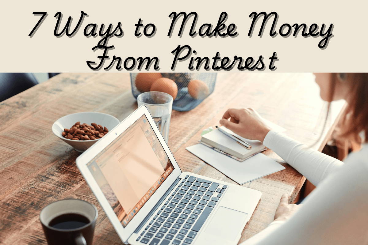 7 Ways on How to Make Money From Pinterest. A woman working on a laptop. 7 Ways on How to Make Money From Pinterest. A woman working on her laptop.